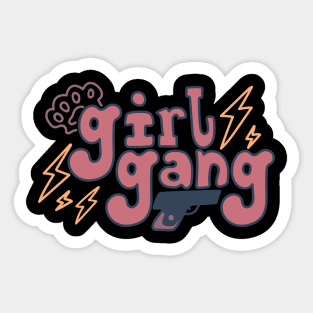 girl gang Sticker